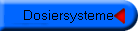 Dosiersysteme